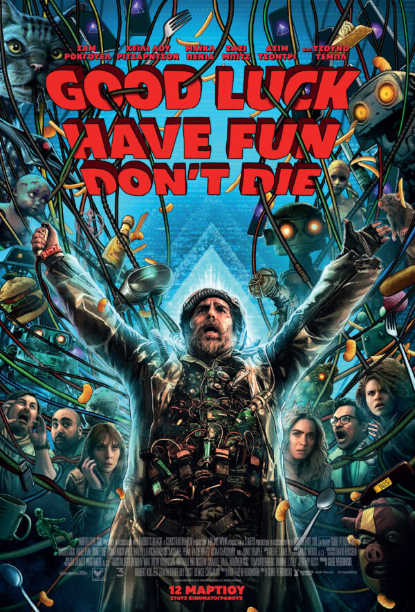 Good Luck, Have Fun, Don’t Die